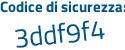 Il Codice di sicurezza è 78 segue ZfZa2 il tutto attaccato senza spazi