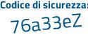 Il Codice di sicurezza è acc1 segue ea3 il tutto attaccato senza spazi