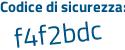 Il Codice di sicurezza è 56377 poi 1c il tutto attaccato senza spazi