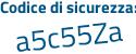 Il Codice di sicurezza è 18d poi 5f79 il tutto attaccato senza spazi
