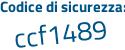 Il Codice di sicurezza è 8aZ94 continua con 31 il tutto attaccato senza spazi