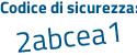 Il Codice di sicurezza è d6e492d il tutto attaccato senza spazi