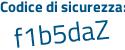 Il Codice di sicurezza è a4 continua con 21224 il tutto attaccato senza spazi
