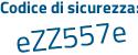 Il Codice di sicurezza è 4 continua con c49cfb il tutto attaccato senza spazi