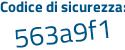 Il Codice di sicurezza è 8949 continua con 623 il tutto attaccato senza spazi