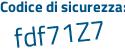 Il Codice di sicurezza è ac7f4 segue 46 il tutto attaccato senza spazi