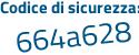 Il Codice di sicurezza è eb5Z11c il tutto attaccato senza spazi