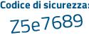 Il Codice di sicurezza è 5e segue 3cf17 il tutto attaccato senza spazi