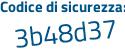 Il Codice di sicurezza è aeaffa1 il tutto attaccato senza spazi