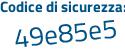 Il Codice di sicurezza è 14563 continua con cb il tutto attaccato senza spazi