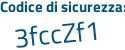 Il Codice di sicurezza è 83e3835 il tutto attaccato senza spazi