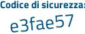 Il Codice di sicurezza è ad3fc5d il tutto attaccato senza spazi