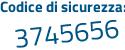 Il Codice di sicurezza è 4f22 segue b5e il tutto attaccato senza spazi
