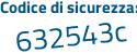 Il Codice di sicurezza è Z continua con 7134f2 il tutto attaccato senza spazi