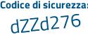 Il Codice di sicurezza è 84d continua con e49a il tutto attaccato senza spazi