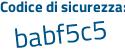 Il Codice di sicurezza è cb continua con d6788 il tutto attaccato senza spazi