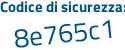 Il Codice di sicurezza è 7 continua con f8e688 il tutto attaccato senza spazi