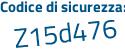 Il Codice di sicurezza è 31657 segue 89 il tutto attaccato senza spazi