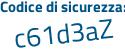 Il Codice di sicurezza è a9cbb segue Z8 il tutto attaccato senza spazi