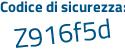 Il Codice di sicurezza è d2 poi 81a1f il tutto attaccato senza spazi