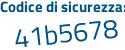 Il Codice di sicurezza è 2d11e35 il tutto attaccato senza spazi