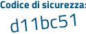 Il Codice di sicurezza è 9 continua con aZ836Z il tutto attaccato senza spazi