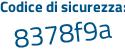 Il Codice di sicurezza è a24ZZ poi Zd il tutto attaccato senza spazi