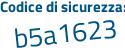 Il Codice di sicurezza è Z continua con a12168 il tutto attaccato senza spazi