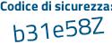 Il Codice di sicurezza è 311be poi 94 il tutto attaccato senza spazi
