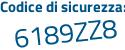 Il Codice di sicurezza è b9993 poi 3c il tutto attaccato senza spazi