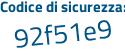 Il Codice di sicurezza è c5 continua con b94ba il tutto attaccato senza spazi