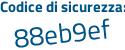 Il Codice di sicurezza è 37c continua con 63dc il tutto attaccato senza spazi