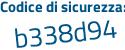 Il Codice di sicurezza è aad1Z poi 81 il tutto attaccato senza spazi