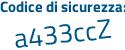 Il Codice di sicurezza è 5Zb2 poi e84 il tutto attaccato senza spazi