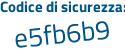 Il Codice di sicurezza è 8 poi af24c7 il tutto attaccato senza spazi
