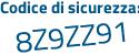 Il Codice di sicurezza è 34441 poi ce il tutto attaccato senza spazi