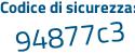Il Codice di sicurezza è 6cd poi 73bb il tutto attaccato senza spazi