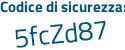 Il Codice di sicurezza è 467687e il tutto attaccato senza spazi