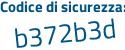 Il Codice di sicurezza è 64c2Ze1 il tutto attaccato senza spazi