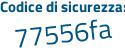 Il Codice di sicurezza è 13 segue d554c il tutto attaccato senza spazi