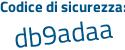 Il Codice di sicurezza è fZec846 il tutto attaccato senza spazi