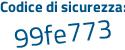 Il Codice di sicurezza è bZd7 continua con 414 il tutto attaccato senza spazi