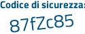 Il Codice di sicurezza è c125 segue d2a il tutto attaccato senza spazi