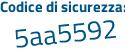 Il Codice di sicurezza è Z72a segue 628 il tutto attaccato senza spazi