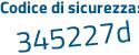 Il Codice di sicurezza è f segue c1Z48a il tutto attaccato senza spazi
