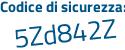 Il Codice di sicurezza è 2fdc3Z2 il tutto attaccato senza spazi