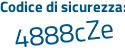 Il Codice di sicurezza è 22 segue 952Zc il tutto attaccato senza spazi