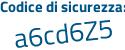 Il Codice di sicurezza è 2d continua con 139e9 il tutto attaccato senza spazi