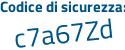 Il Codice di sicurezza è 5d95 segue 5bd il tutto attaccato senza spazi