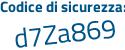 Il Codice di sicurezza è 4f97 continua con 5ce il tutto attaccato senza spazi